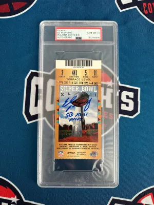 Eli Manning Autographed Super Bowl XLII Ticket with SB XLII MVP Inscr Gem 10 Auto  (PSA SLABBED)