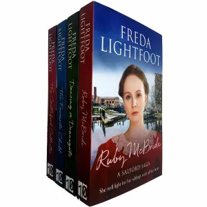 Freda Lightfoot Salford Saga 4 Books Collection Set (Ruby McBride, Dancing on Deansgate, The Favourite Child, The Castlefield Collector)