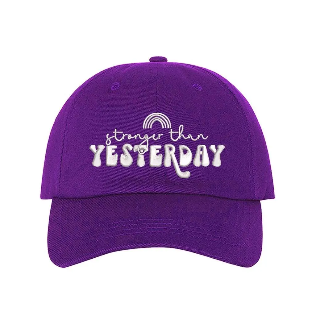 Stronger than Yesterday Baseball Hat
