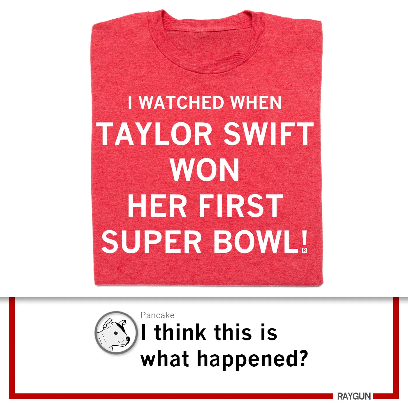 Taylor Swift Won Her First Super Bowl