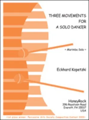 THREE MOVEMENTS FOR A SOLO DANCER/MARIMBA